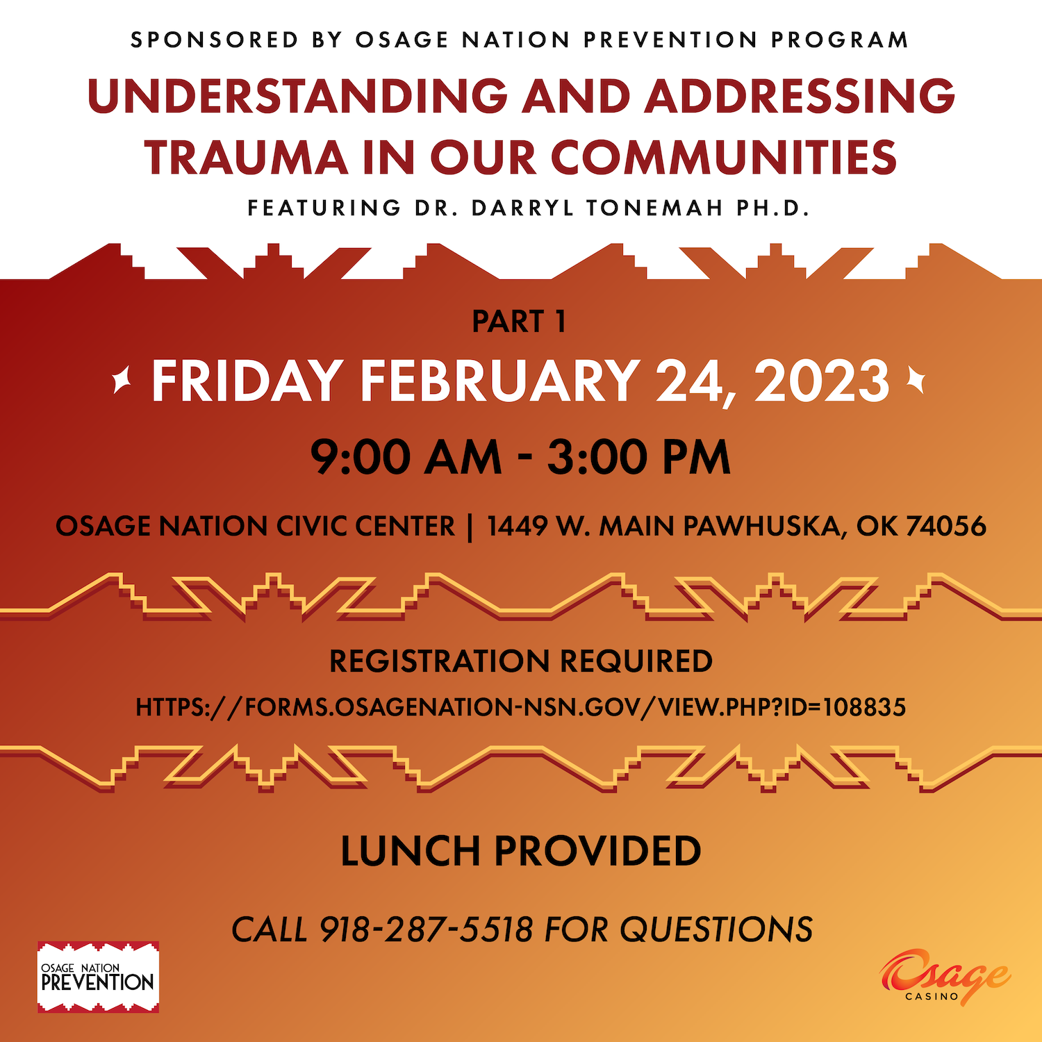 Osage Nation Prevention Program is hosting “Understanding and Addressing Trauma in our Communities”
