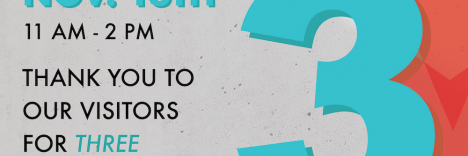 Visitor's Center Anniversary (Year 3)